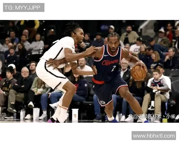 快船与篮网历史交锋回顾及战绩分析详解 快船与篮网历史交锋回顾及战绩分析详解